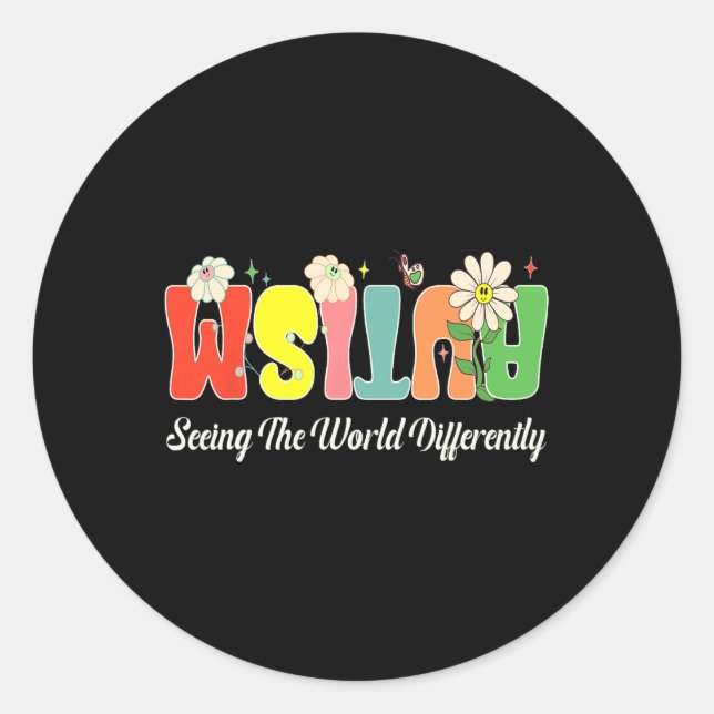 Sticker Rond L'Autisme Voit Le Monde Différent L'Autisme Mondia (Devant)