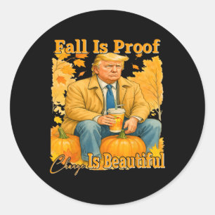 Sticker Rond L'automne est la preuve que le changement est beau