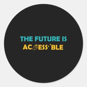 Sticker Rond L'Avenir Est Accessible Braille American Sign Lan