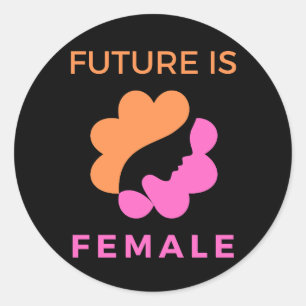 Sticker Rond L'Avenir Est Femme Féministe