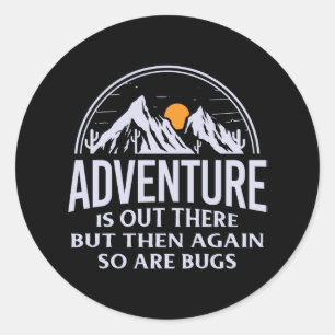 Sticker Rond L'aventure est là, mais encore une fois les bogues