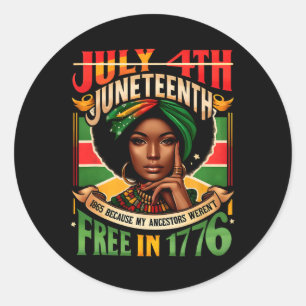 Sticker Rond Le 4 Juillet 1865 Parce Que Mes Ancêtres Étaient