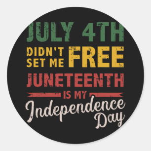 Sticker Rond Le 4 Juillet ne m'a pas libérée JunetDix Jour Inde