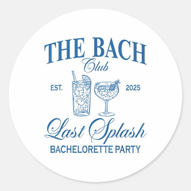 Sticker Rond Le Bach Club 2025 Dernier Splash Beach Bachelorett (Devant)