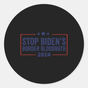 Sticker Rond Le bain de sang frontalier de Biden, selon Trump H