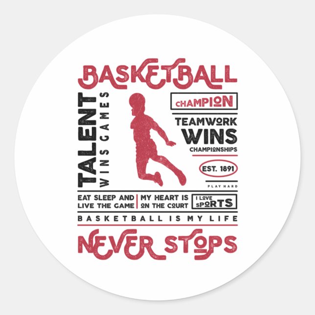 Sticker Rond Le basket-ball ne cesse jamais (Devant)