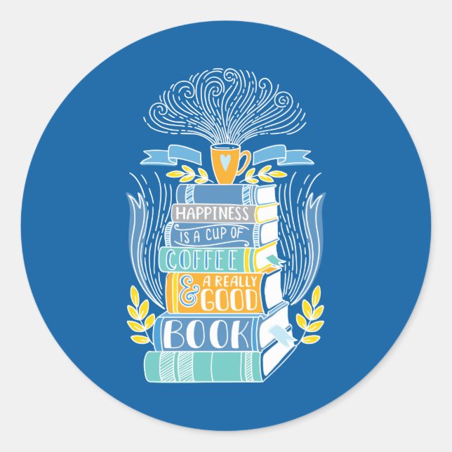 Sticker Rond Le bonheur c'est le café et les livres (Devant)