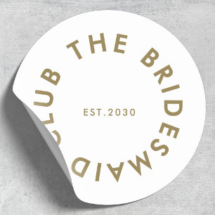 Sticker Rond Le Bridesmaid Club Bachelorette