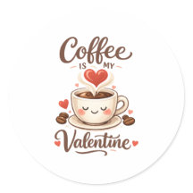 Le café est ma Saint-Valentin – Joli design pour l