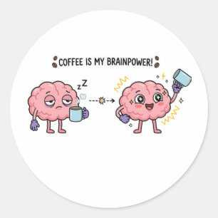 Sticker Rond Le Café Est Mon Énergie Cérébrale Drôle Cute Cerve