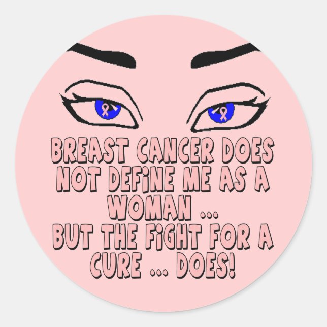 Sticker Rond Le cancer du sein ne me définit pas (Devant)