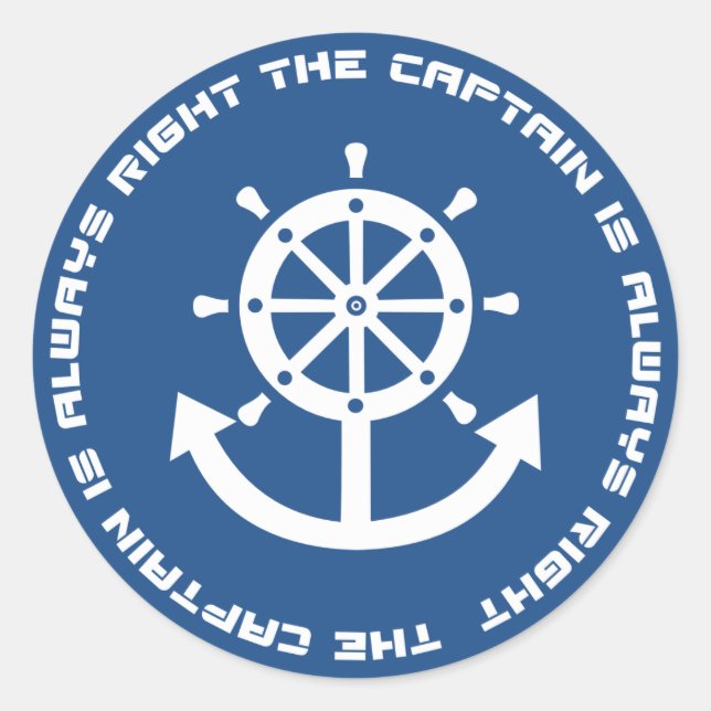 Sticker Rond Le capitaine a toujours raison (Devant)