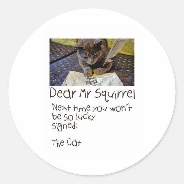 Sticker Rond Le CAT envoie une note à Squirrel (Devant)