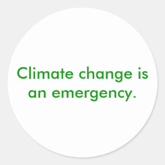 Sticker Rond Le changement climatique est une urgence