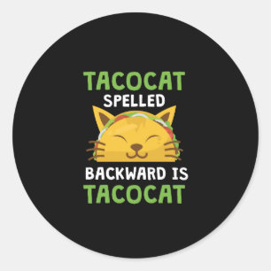 Sticker Rond Le chat de taco écrit vers l'arrière est citatio