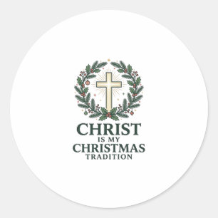 Sticker Rond Le Christ est ma tradition de Noël Croix vintage D