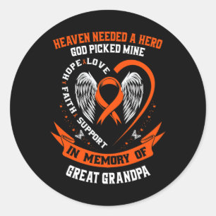 Sticker Rond Le ciel a besoin d'un héros Dieu a pris mon grand