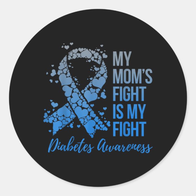 Sticker Rond Le combat de ma mère est mon combat Sensibilisatio (Devant)