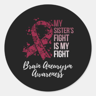 Sticker Rond Le combat de ma soeur est mon combat Cerveau Aneur