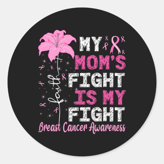 Sticker Rond Le combat de maman est ma lutte Conscience du canc (Devant)