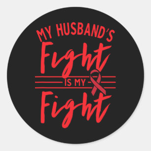 Sticker Rond Le combat de mon mari est mon combat Sensibilisati