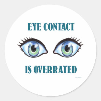 Sticker Rond Le Contact Oeil Est Surévalué