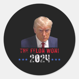 Sticker Rond Le criminel a gagné Trump a gagné élection Préside