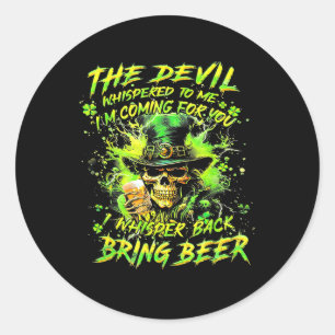 Sticker Rond Le diable m'a chuchoté je viens pour vous je