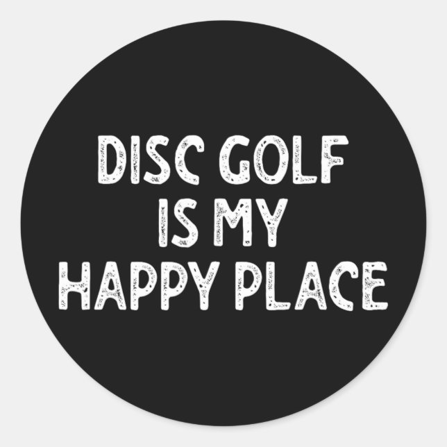 Sticker Rond Le Disc Golf Est Mon Endroit Heureux _1  (Devant)