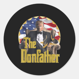 Sticker Rond Le Donfather, Funny Trump 2024, The Comeback