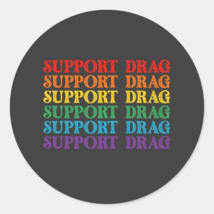 Sticker Rond Le Drag De Soutien À La Fierté LGBT N'Est Pas Un C