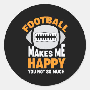 Sticker Rond Le Football Américain Me Rend Heureux