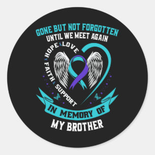 Sticker Rond Le Frère Chemise De Sensibilisation Au Suicide Est