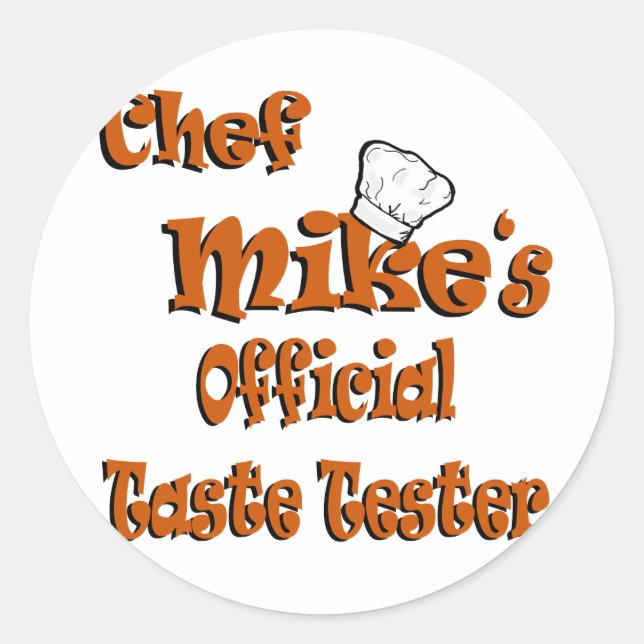 Sticker Rond Le goûteur du chef Mike (Devant)