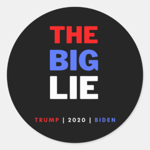 Sticker Rond Le Gros Mensonge Trump Desantis 