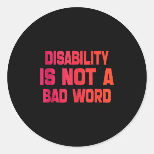 Sticker Rond Le Handicap N'Est Pas Un Mauvais Mot Tie Dye Handi