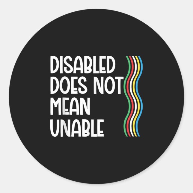 Sticker Rond Le Handicap N'Est Pas Une Fierté Invalide Égale (Devant)