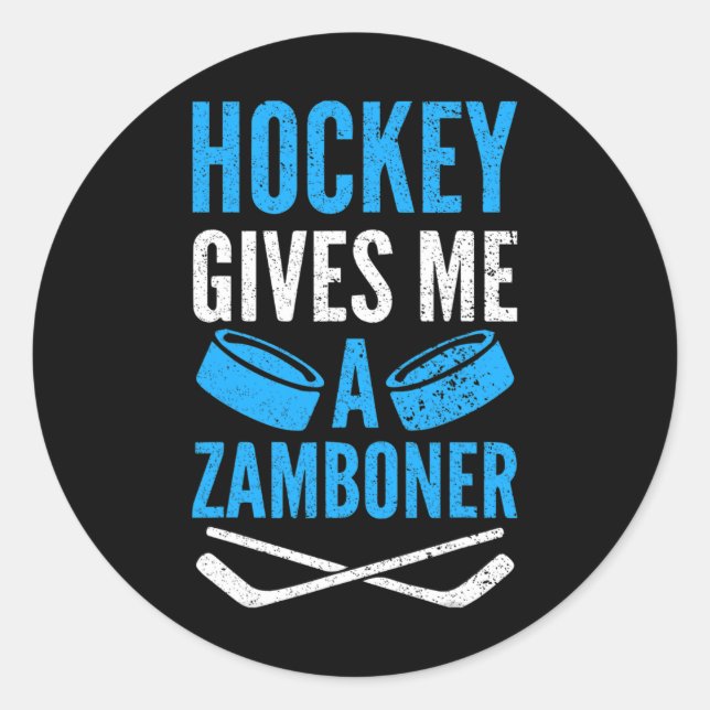 Sticker Rond Le Hockey Amusant Me Donne Un Zamboner (Devant)