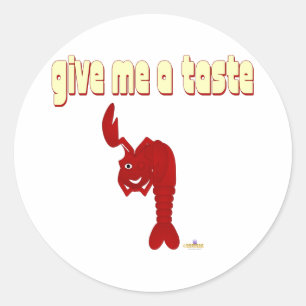 Sticker Rond Le Homard Rouge Qui Crée Me Donne Un Goût