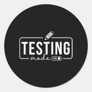 Sticker Rond Le mode est sur Funky Motivational Test Jour Ensei