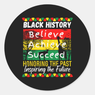 Sticker Rond Le Mois de l'histoire des Noirs croit réussir Mela