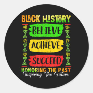 Sticker Rond Le Mois de l'histoire des Noirs croit réussir Mela