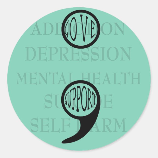 Sticker Rond Le nouveau sens de Semi-colon Amour & Support (Devant)