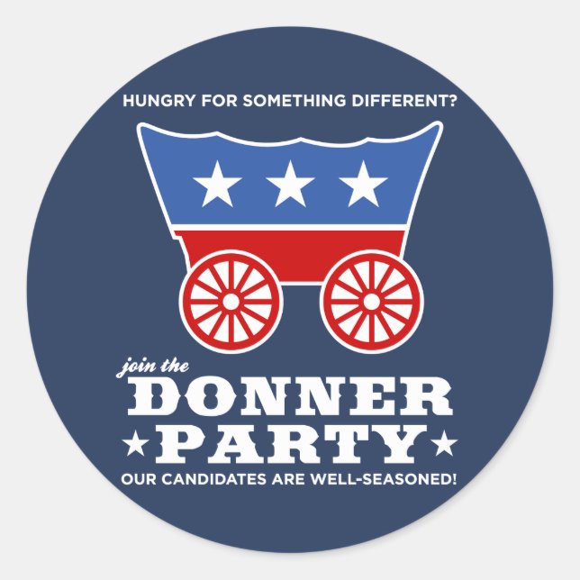 Sticker Rond Le Parti Donner - qui a faim de quelque chose de d (Devant)