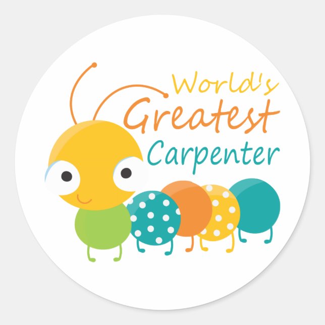 Sticker Rond Le plus grand charpentier du monde (Devant)