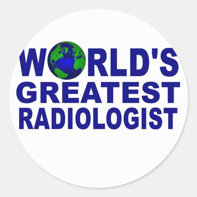 Sticker Rond Le plus grand radiologue du monde (Devant)