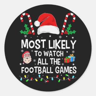 Sticker Rond Le Plus Probable À Regarder Tous Les Jeux De Footb