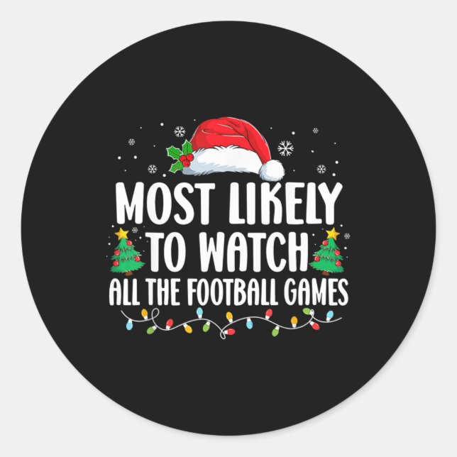 Sticker Rond Le Plus Probable À Regarder Tous Les Jeux De Footb (Devant)