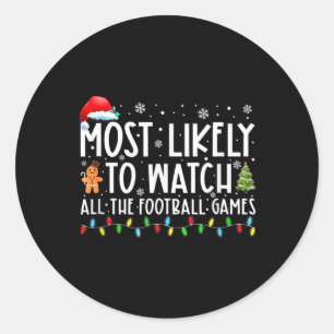 Sticker Rond Le Plus Probable À Regarder Tous Les Jeux De Footb