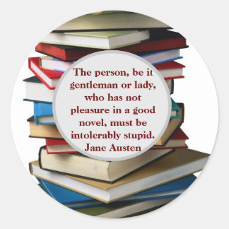 Sticker Rond Le point de vue de Jane Austen sur ceux qui n'aime